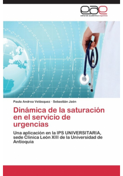 Dinamica de La Saturacion En El Servicio de Urgencias