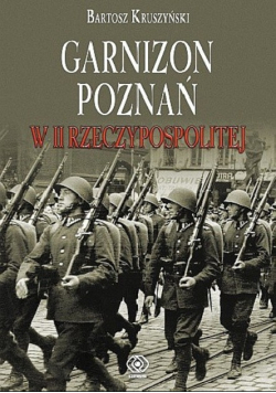 Garnizon Poznań w II Rzeczypospolitej