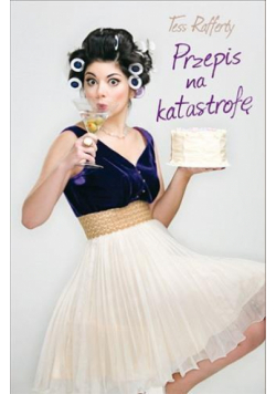 Przepis na katastrofę