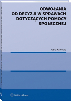 Odwołania od decyzji w sprawach dotyczących...