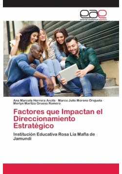 Factores que Impactan el Direccionamiento Estratégico