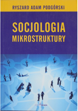 Socjologia mikrostruktury