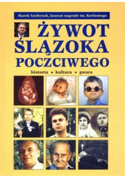 Żywot Ślązoka poczciwego