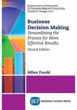 Business Decision Making, Second Edition