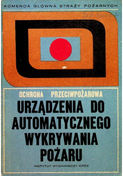 Urządzenia do automatycznego wykrywania pożaru