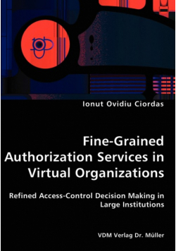 Fine-Grained Authorization Services in Virtual Organizations