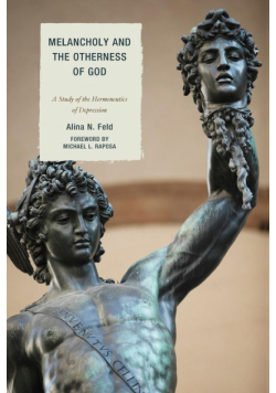 Melancholy and the Otherness of God