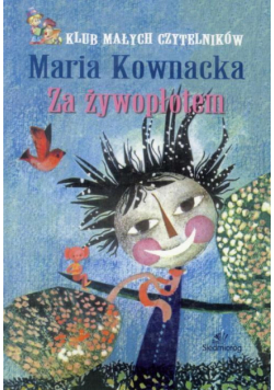 Klub małych czytelników. Za żywopłotem