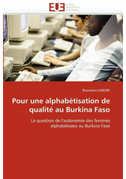 Pour une alphabétisation de qualité au burkina faso