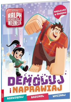 Ralph Demolka w internecie. Demoluj i naprawiaj