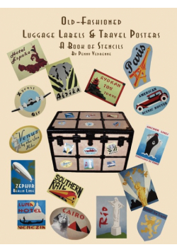 Old Fashioned Luggage Labels & Travel Posters