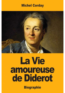 La Vie amoureuse de Diderot