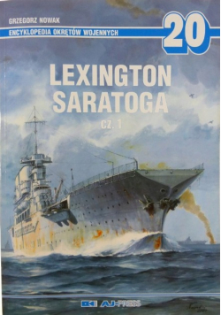 Encyklopedia okrętów wojennych nr 20 Lexington Saratoga Część 1