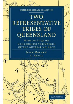 Two Representative Tribes of Queensland