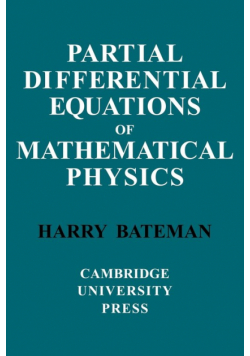 Partial Differential Equations of Mathematical Physics