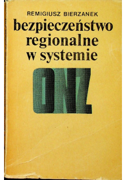 Bezpieczeństwo regionalne w systemie