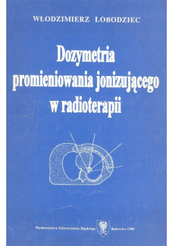Dozymetria promieniowania jonizującego w radioterapii