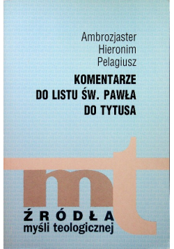 Komentarze do listu św Pawła do Tytusa