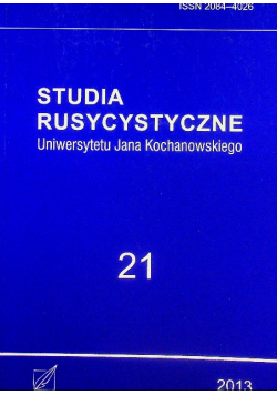 Studia Rusycystyczne Uniwersytetu Jana Kochanowskiego Tom 21