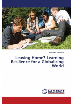 Leaving Home? Learning Resilience for a Globalizing World