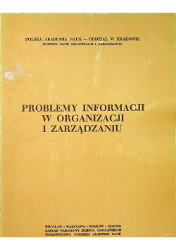 Problemy informacji w organizacji i zarządzaniu