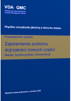 Zapewnienie poziomu dojrzałości nowych części
