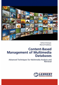 Content-Based Management of Multimedia Databases