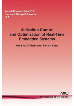 Utilization Control and Optimization of Real-Time Embedded Systems