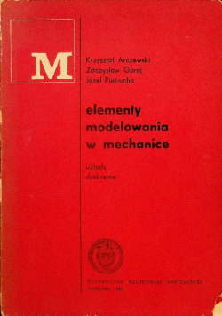 Elementy modelowania w mechanice