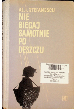 Nie biegaj samotnie po deszczu