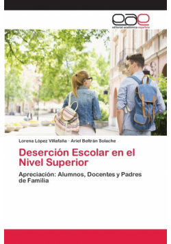 Deserción Escolar en el Nivel Superior