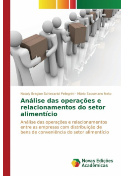 Análise das operações e relacionamentos do setor alimentício