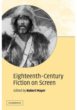 Eighteenth-Century Fiction on Screen