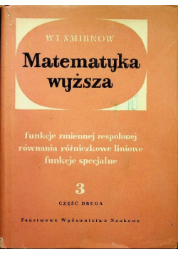 Matematyka wyższa Tom III część druga