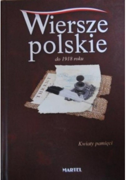 Wiersze polskie po 1918 roku Kwiaty pamięci