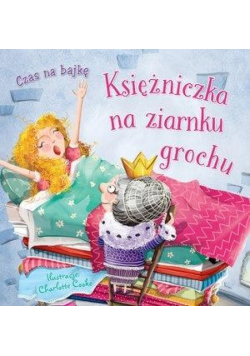 Czas na bajkę. Księżniczka na ziarnku grochu