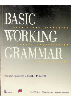 Basic praktyczna gramatyka Working języka angielskiego Grammar z ćwiczeniami