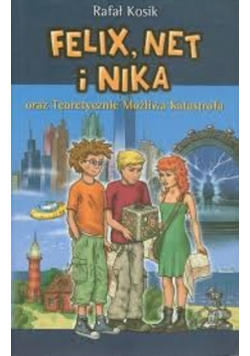 Felix Net i Nika oraz Teoretycznie Możliwa Katastrofa