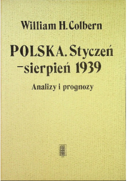Polska Styczeń - sierpień 1939
