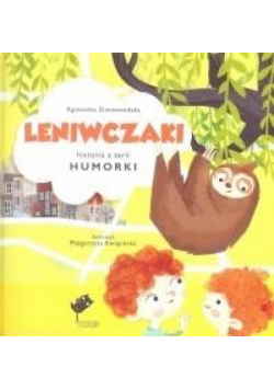 Humorki. Leniwczaki