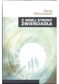 Z innej strony zwierciadła