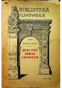 Mons Pius Ormian Lwowskich 1928 r.