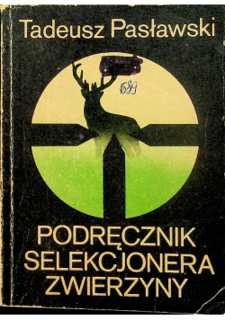 Podręcznik selekcjonera zwierzyny