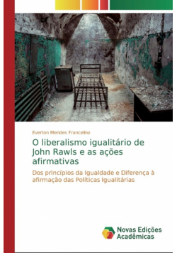 O liberalismo igualitário de John Rawls e as ações afirmativas