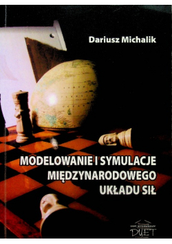 Modelowanie i symulacja międzynarodowego układu sił
