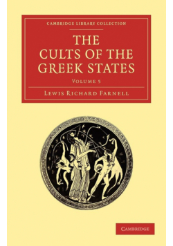 The Cults of the Greek States - Volume 5