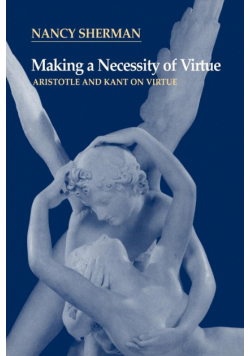 Making a Necessity of Virtue