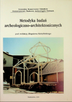 Metodyka badań archeologiczno architektonicznych