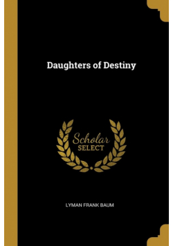 Daughters of Destiny