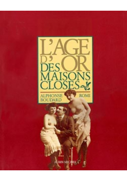 LAge  or des maisons closes